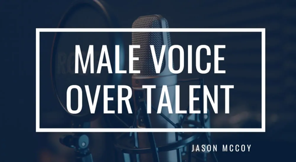 Male Voice Over Talent - Jason McCoy